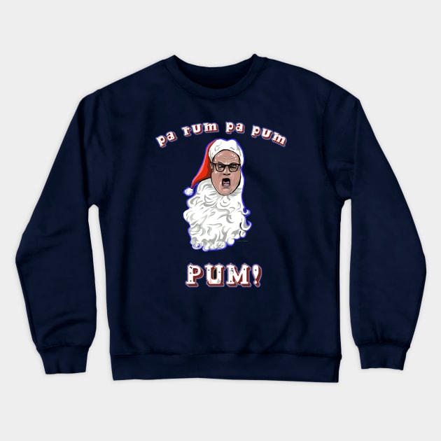 Matt Foley ~ Motivational Santa Crewneck Sweatshirt by FanboyMuseum